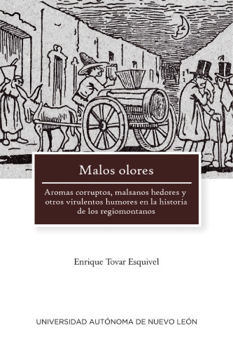 malos olores libros monterrey